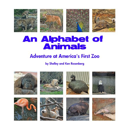 Ver An Alphabet of Animals por Shelley and Ken Rosenberg