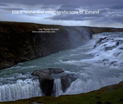 black-withe and color:landscapes of iceland book cover