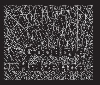 Goodbye Helvetica book cover