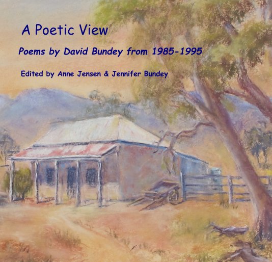 A Poetic View nach Edited by Anne Jensen & Jennifer Bundey anzeigen