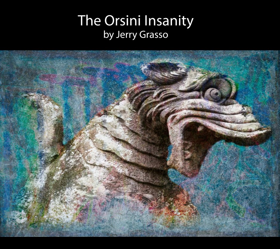Visualizza The Orsini Insanity di Jerry Grasso