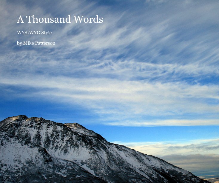 Visualizza A Thousand Words di Mike Patterson