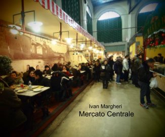 Ivan Margheri Mercato Centrale book cover