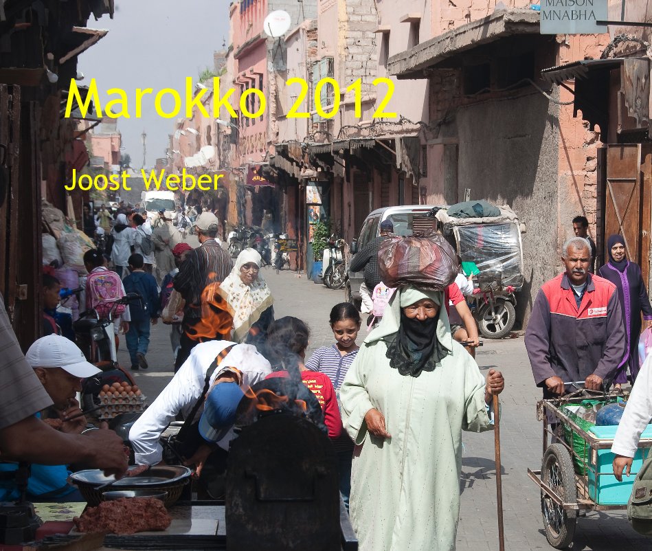 Ver Marokko 2012 por Joost Weber