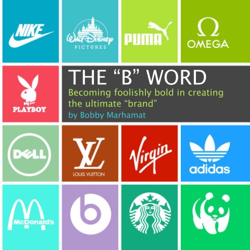 View The "B" Word by Bobby Marhamat