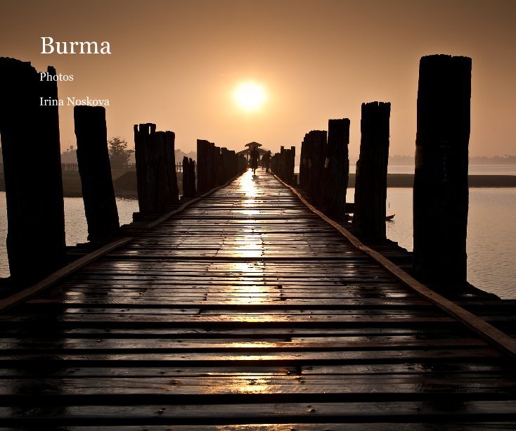 View Burma by Irina No