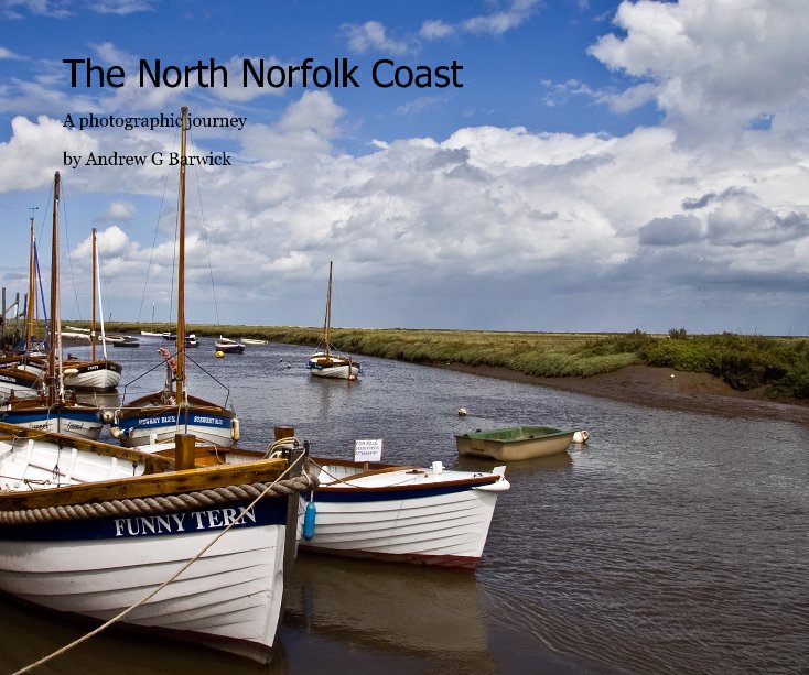 Visualizza The North Norfolk Coast di Andrew G Barwick