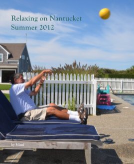 Relaxing on Nantucket Summer 2012 book cover