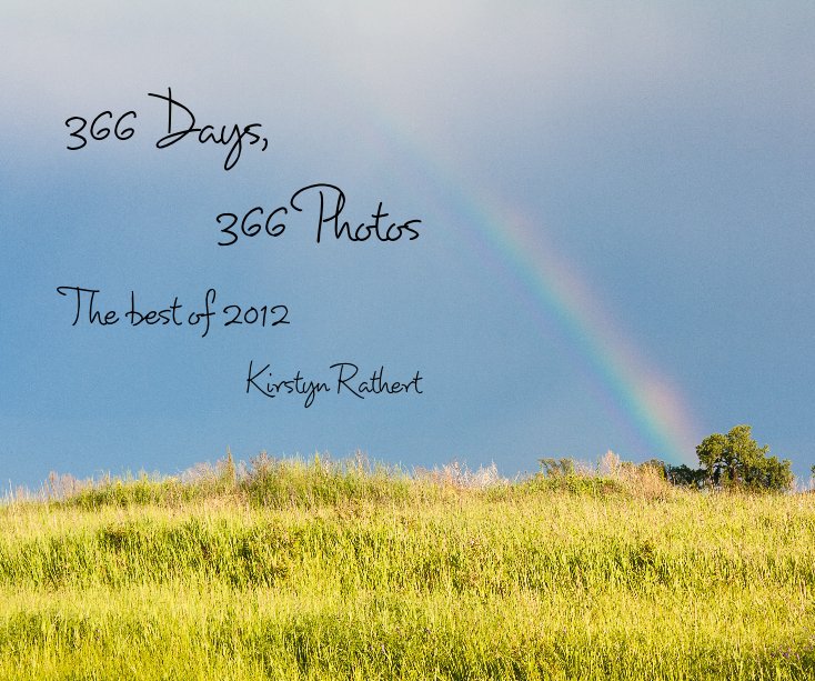 Ver 366 Days, 366 Photos por Kirstyn Rathert
