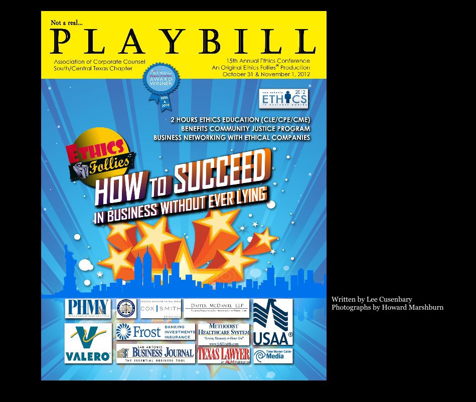 Ver How to Succeed in Business Without Ever Lying por Lee Cusenbary Photographs by Howard Marshburn