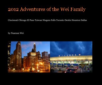 2012 Adventures of the Wei Family book cover