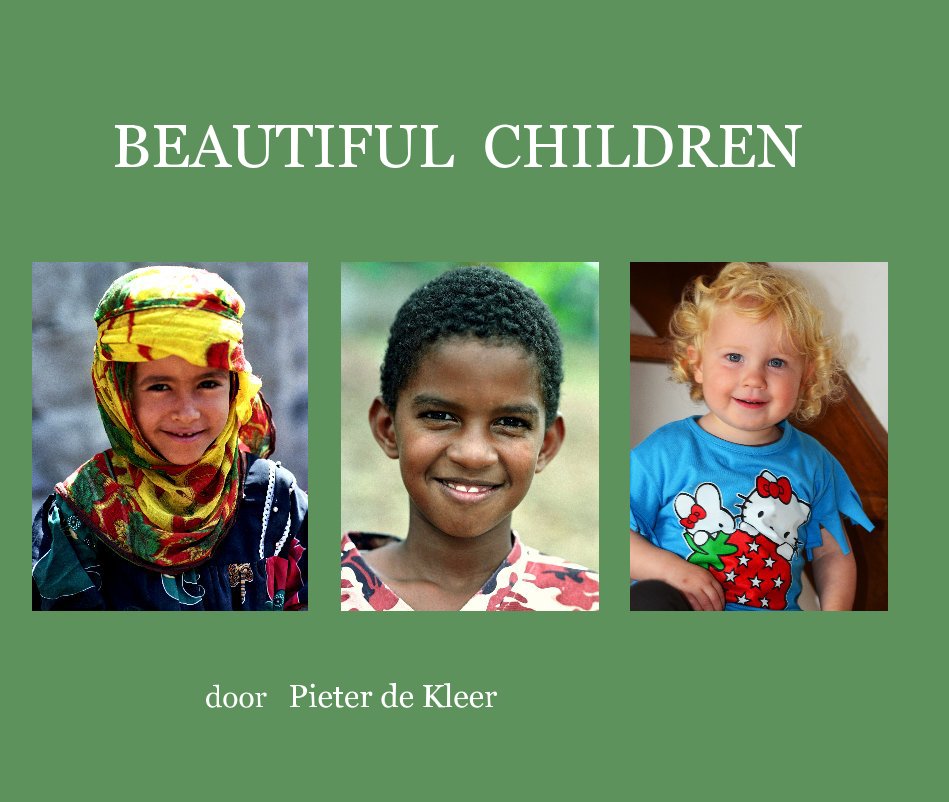 View BEAUTIFUL CHILDREN by door Pieter de Kleer