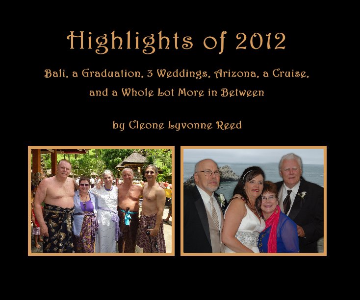 Highlights of 2012 nach Cleone Lyvonne Reed anzeigen