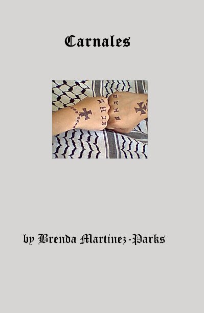 Ver Carnales por Brenda Martinez-Parks