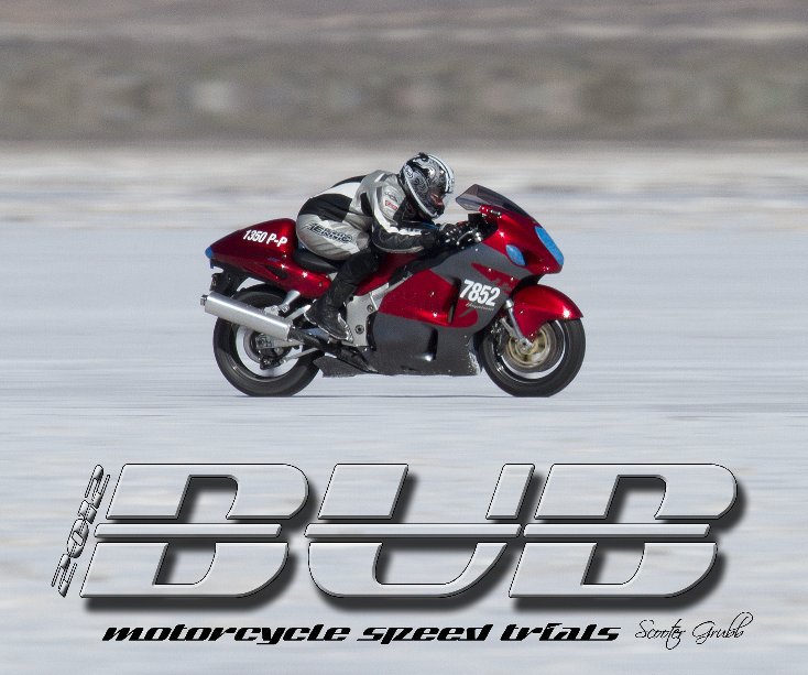 View 2012 BUB Motorcycle Speed Trials - Alcott by Grubb