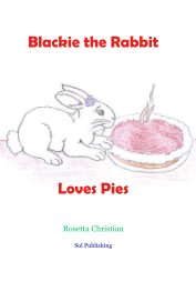 Blackie the Rabbit Loves Pies book cover