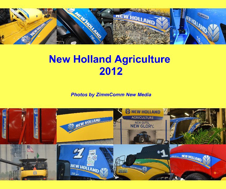 Bekijk New Holland Agriculture 2012 op ZimmComm New Media