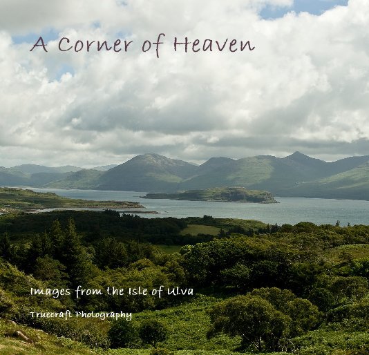 View A Corner of Heaven by Truecraft Photography