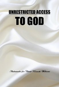 UNRESTRICTED ACCESS TO GOD book cover