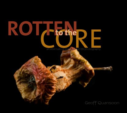 Rotten To The Core book cover