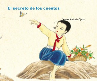 El secreto de los cuentos book cover