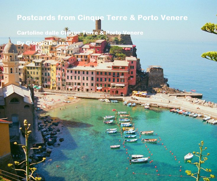 View Postcards from Cinque Terre & Porto Venere by Giorgio Deiana