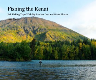 Fishing the Kenai book cover