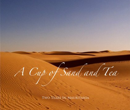 A Cup of Sand and Tea book cover