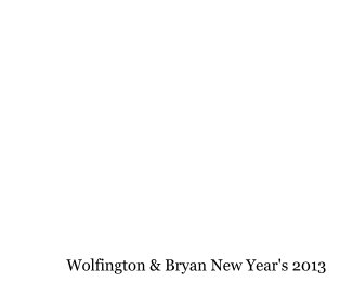 Wolfington & Bryan New Year's 2013 book cover