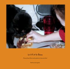 Le Vif et le Beau

Associations libres entre photos et oeuvres d'art book cover