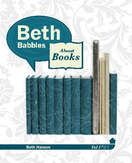 Beth Babbles About Books: Vol 1 book cover