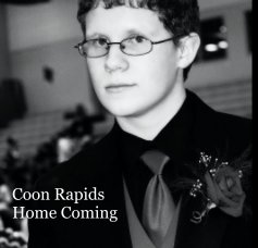 Coon Rapids Home Coming book cover