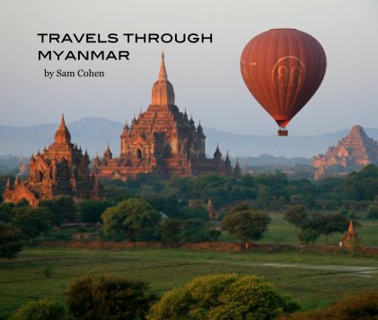 travels through myanmar by Sam Cohen book cover