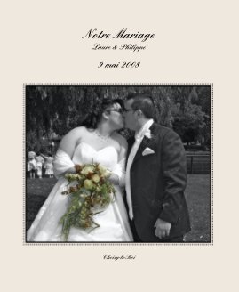 Notre Mariage Laure & Philippe book cover