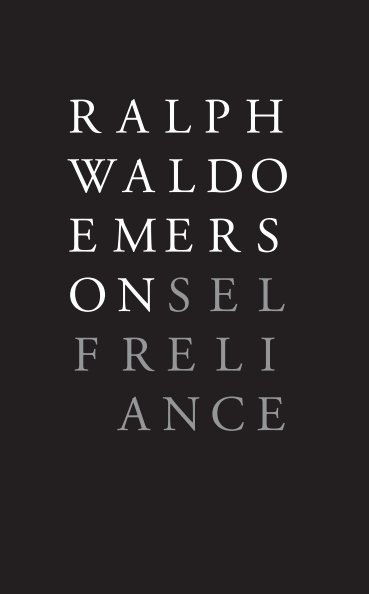 Ver Emerson - Self Reliance por Design by Jerry Cotter