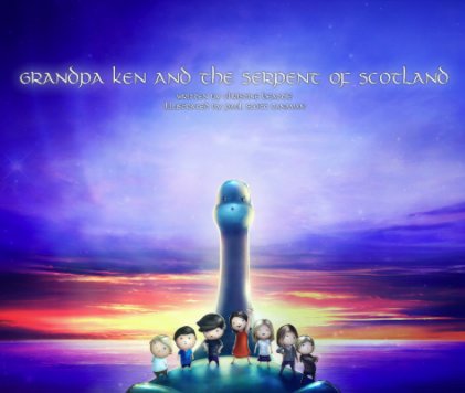 Grandpa Ken and the Serpent of Scotland, Large version book cover