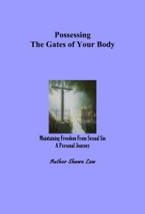 Possessing The Gates of Your Body book cover