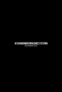 #shannonbrowncomestotown DECEMBER 2012 book cover