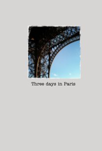 Three days in Paris book cover