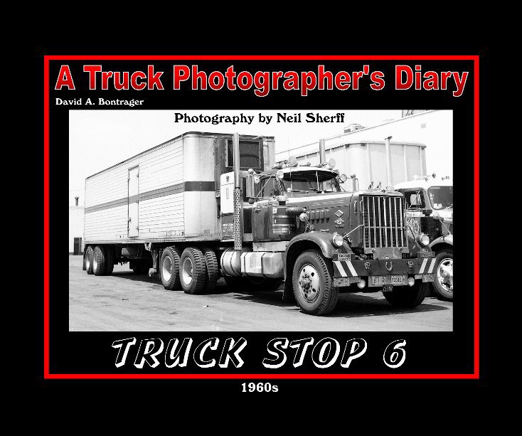 View Truck Stop 6 by David A. Bontrager