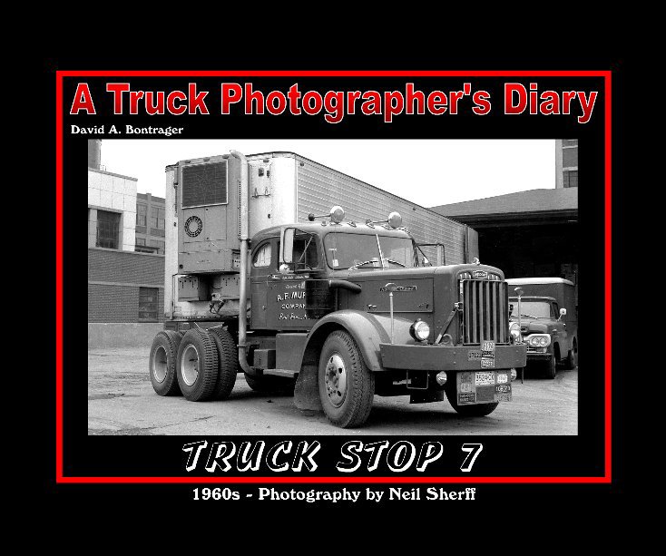 View Truck Stop 7 by David A. Bontrager