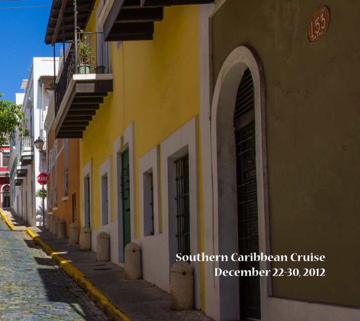 Southern Caribbean Cruise nach Jeff A. Goldberg anzeigen