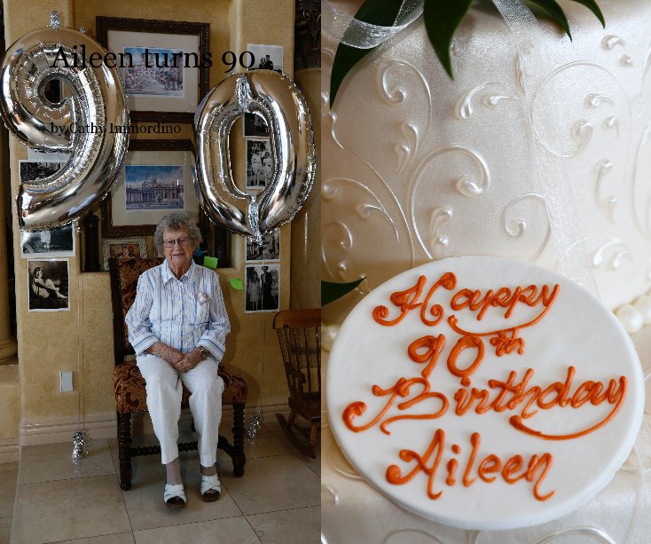 Bekijk Aileen turns 90 op Cathy Immordino