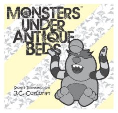 Monsters Under Antique Beds book cover