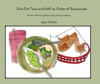One Fish Taco and Half an Order of Guacamole book cover