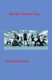 Barrale's Fitness Tips book cover