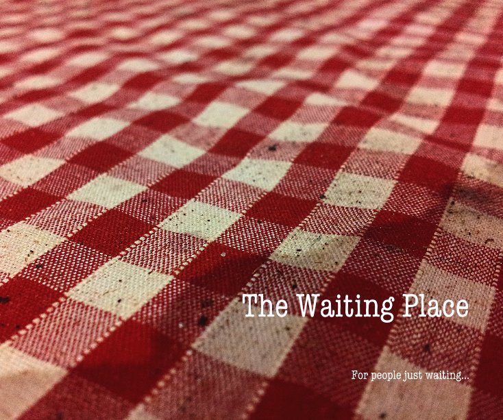 View The Waiting Place by Kymberly Kitching - 110016339