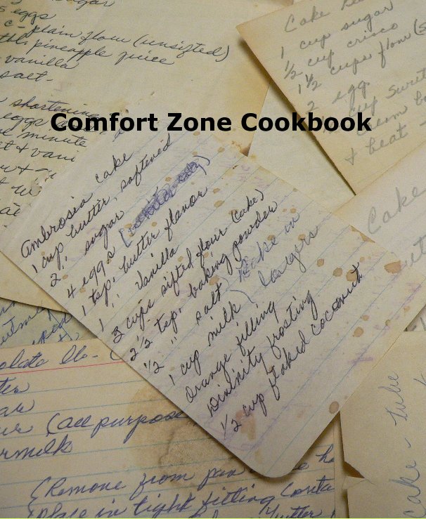 View Comfort Zone Cookbook by Tamora Miller