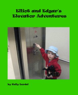 Elliot and Edgar's Elevator Adventures book cover
