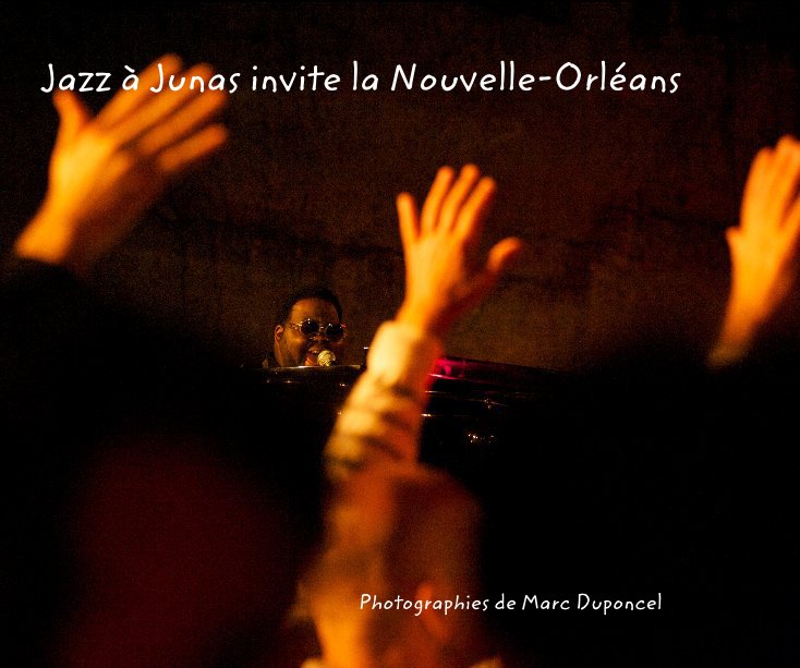 Ver Jazz à Junas invite la Nouvelle-Orléans por Marc_BXL